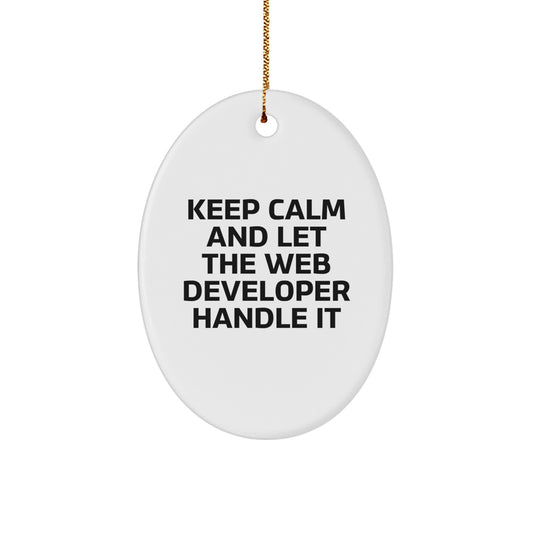 Web Developer Gifts Ideas - Keep Calm Oval Ornament, Funny Christmas Unique Gift for Men or Women from Family Friends Coworkers - Image 1