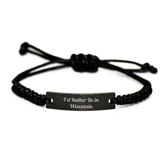 Wisconsin Rope Bracelet, Funny Quote I'd Rather Be In Wisconsin, Graduation Unique Gifts for Men from Family - Image 1