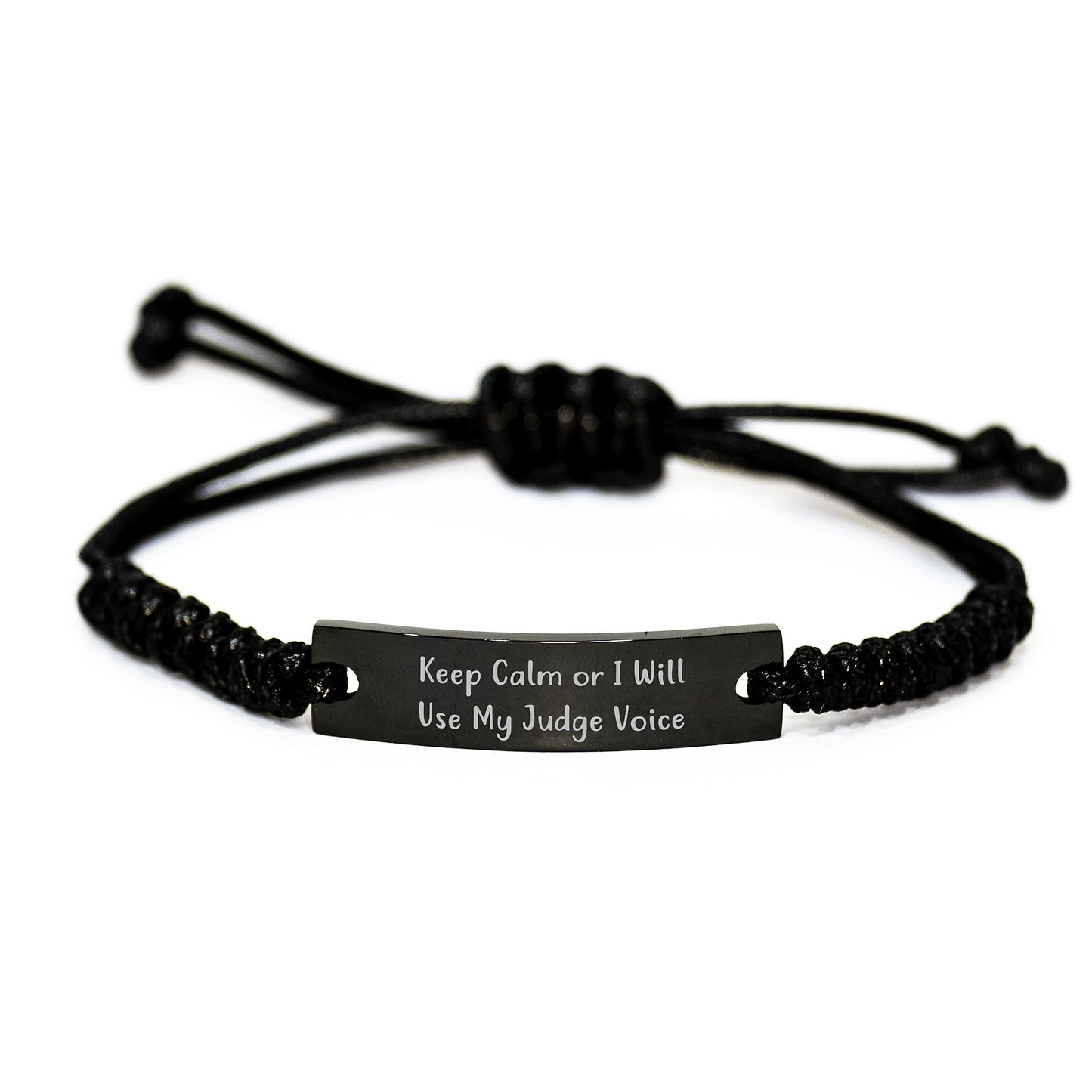 Funny Judge Rope Bracelet, Keep Calm Or I Will Use My Judge Voice Gifts for Judge, Adjustable Black Rope Bracelet for Men or Women, Christmas Unique Gifts from Friends - Image 1