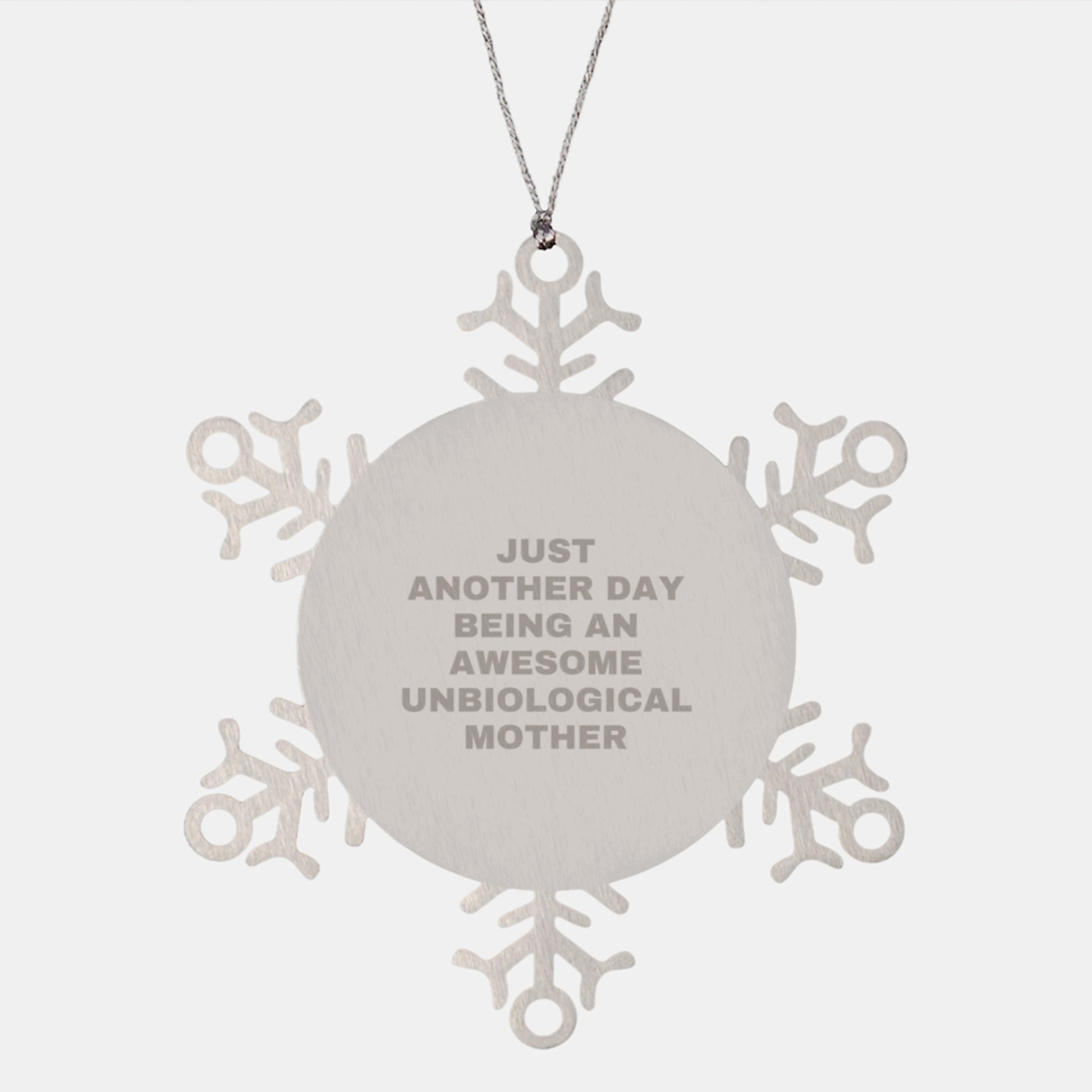 Unbiological Mother Gifts, Funny Snowflake Ornament for Unbiological Mother, Christmas Unique Gifts from Daughter, Motherhood Love - Image 1