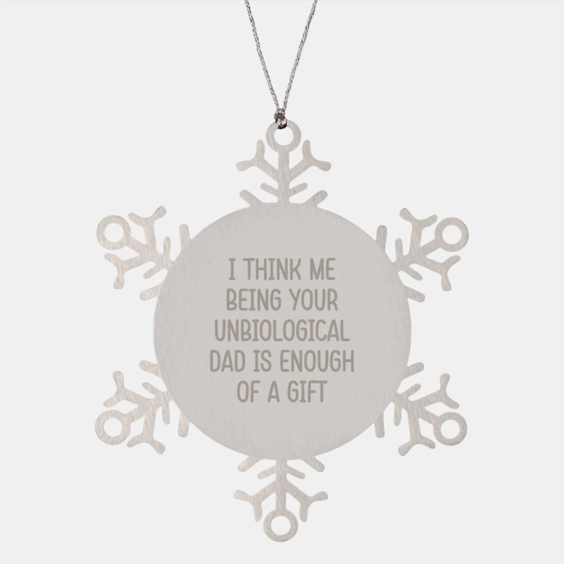 Funny Unbiological Dad Gifts for Him Snowflake Ornament from Family Members at Christmas Unique Presents - Image 1