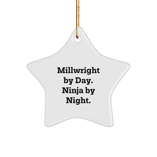 Millwright Gifts from Men, Unique Christmas Star Ornament, Funny Quote 'Millwright By Day. Ninja By Night.', Gift for Millwright Friends - Image 1