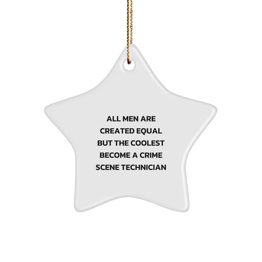 Funny Crime Scene Technician Gifts for Men, Christmas Unique Star Ornament from Friends to Family, Inspirational Quote - Image 1