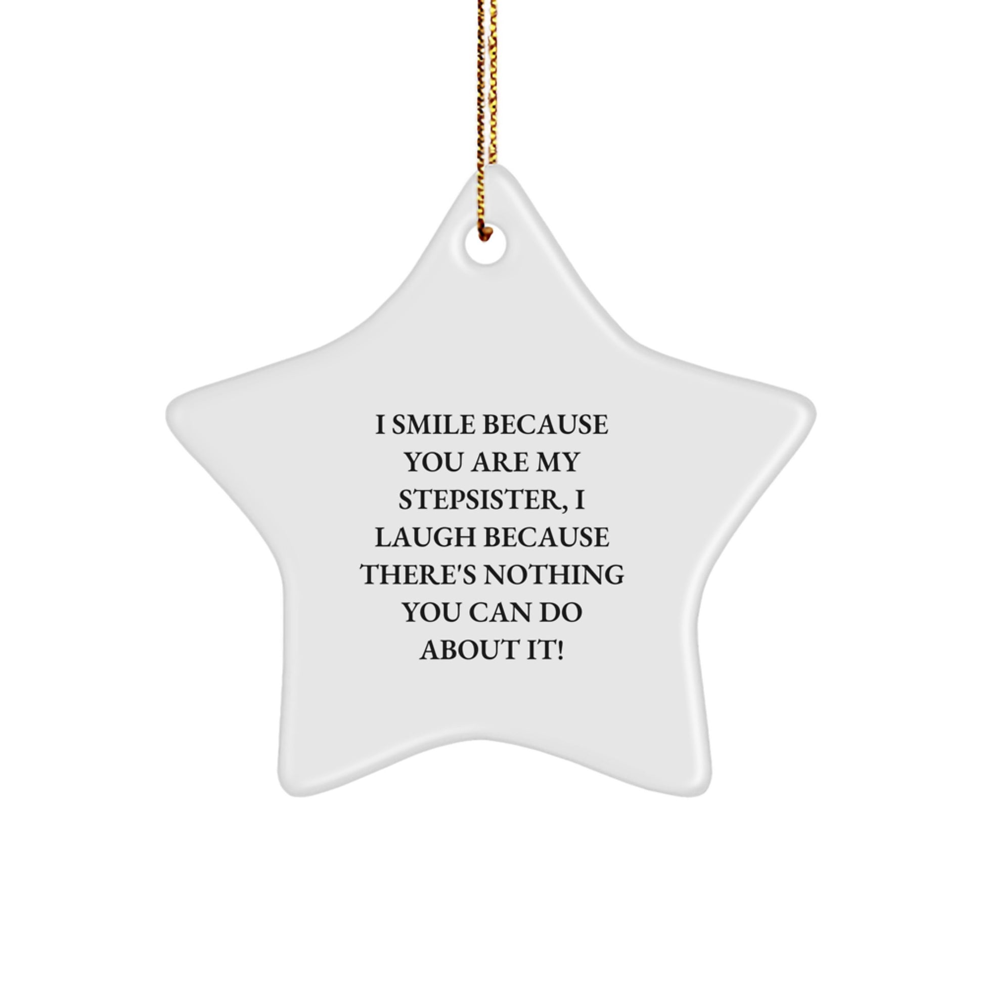 Funny Stepsister Gift from Men, Unique Christmas Unique Gifts for Stepsister, Star Ornament - Image 1