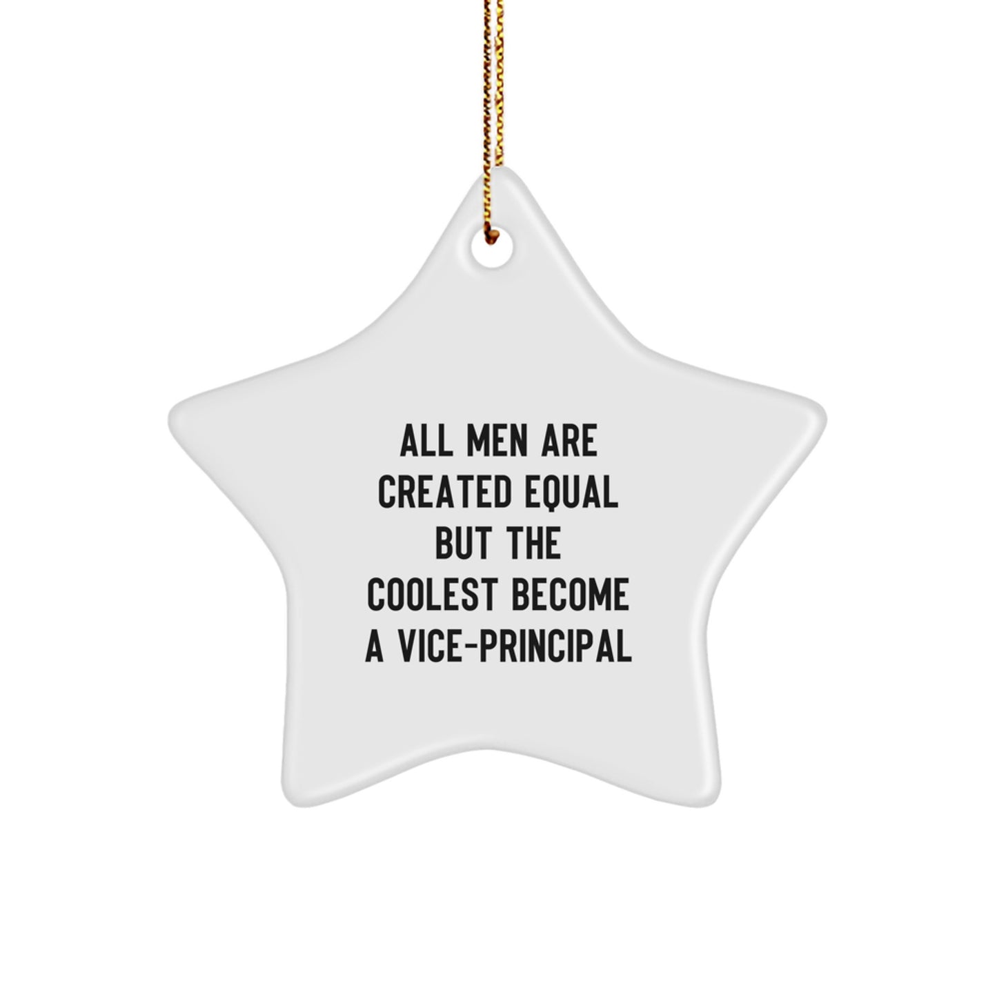 Funny Christmas Unique Gifts for Vice-principal Men - Vice-principal Star Ornament Quote - Vice-principal Vice-principal Gifts from Friends to Vice-principal - Image 1