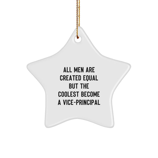 Funny Christmas Unique Gifts for Vice-principal Men - Vice-principal Star Ornament Quote - Vice-principal Vice-principal Gifts from Friends to Vice-principal - Image 1
