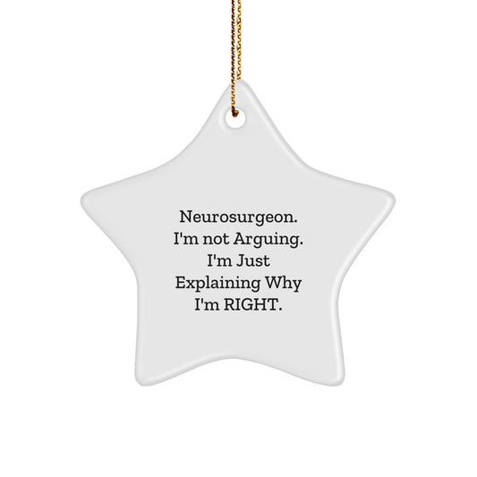 Christmas Unique Gifts for the Neurosurgeon in Your Life - Funny Star Ornament, Gifts from Coworkers, Friends, and Family - Inspirational Decorations - Image 1
