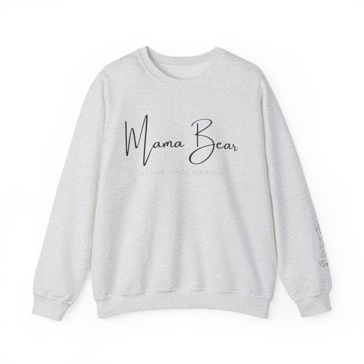 Mama Bear Personalizable Sweatshirt for Mother's Day and Mama Bears